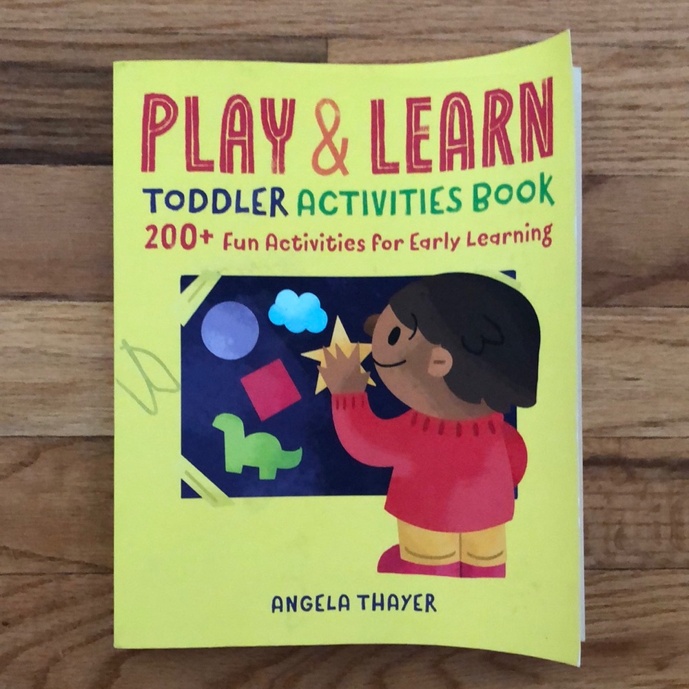 Play and Learn Toddler activity book Angela Thayer